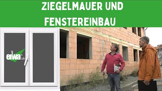 Ziegelmauerwerk amp Fenstereinbau Fensterlaibung Dämmen 2 v 5 Unterwegs mit dem Baucoach [upl. by Nitsyrk]