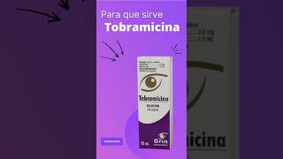 Tobramicina para que sirve 💊  ForoTube [upl. by Ahsima]