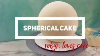 Spherical Cake Tutorial [upl. by Ynnob]