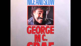 George McCrae  Nice And Slow [upl. by Nich]