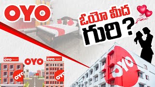 ఓయో మీద గురి  Special Story On OYO Rooms  Unknown Facts About OYO Rooms 2day2morrowkingmaker [upl. by Ahsotan]