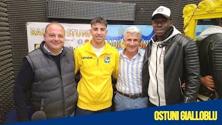 quotOstuni Giallobluquot  Sport con Alessandro Scalone Modou Sowe e Francesco Frumento  Radiostuni [upl. by Elauqsap]