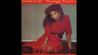 Through the Fire Chaka Khan [upl. by Ennaeerb]