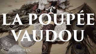 La Poupée Vaudou  Occultruc 8 [upl. by Oryaj]