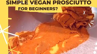 LEARN HOW TO MAKE VEGAN PROSCIUTTO using washed flour seitan [upl. by Ettenrahs247]