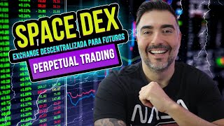 SPACEDEX  EXCHANGE DESCENTRALIZADA PARA TRADE EM FUTUROS [upl. by Noeruat]