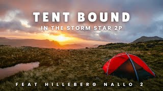 Tent bound in the Storm Star 2p [upl. by Nylrehs]