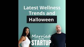 Latest Wellness Trends and Halloween [upl. by Letch]