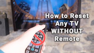 How to Reset Any TV WITHOUT Remote  Cold Boot  Fixes 50 of Issues [upl. by Eseret]