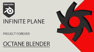 infinite plane  Blender Octane [upl. by Yornoc]