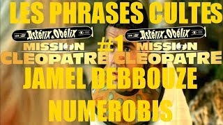 LES PHRASES CULTES 1 JAMEL DEBBOUZE Astérix et Obélix  Mission Cléopatre NUMEROBIS [upl. by Amberly]