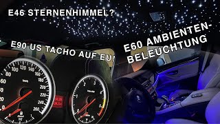 CarsampCoffee I E46 Sternenhimmel E90 US Tacho auf EU E60 Ambientebeleuchtung in blau [upl. by Oinigih376]