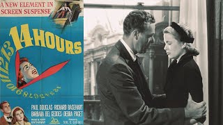 Fourteen Hours I American Drama Film 1951 I Paul Douglas Richard Basehart Barbara Bel Geddes [upl. by Norabel826]