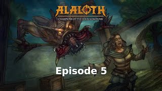 Alaloth Ep 5 [upl. by Tyre203]