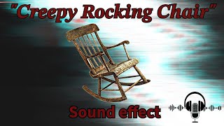 Squeaky rocking chair  Free Sound effect SFX [upl. by Maitilde]