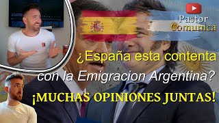 ⛔️¿ESPAÑA CONTENTA CON LA EMIGRACIÓN ARGENTINA ⚠️ españa vivo emigrar [upl. by Takara]