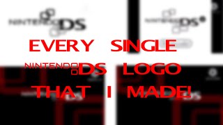 Every Single Nintendo DS Logo That I Made [upl. by Aileduab]