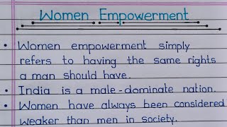 Women Empowerment Essay Writing in English  10 Lines on Women Empowerment  Women Empowerment [upl. by Alane]