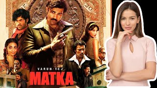 Matka movie Review [upl. by Lowenstein]