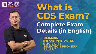 What is CDS Exam  Complete CDS Exam Selection Process in English [upl. by Stranger]