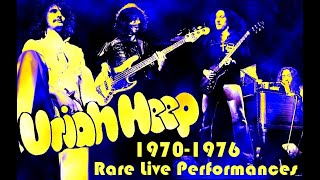 Uriah Heep  Rare Live Performances 1970  1976 [upl. by Eelram]