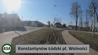 Tramwaje Łódź 2019 Linia 43A 4K [upl. by Ramos]