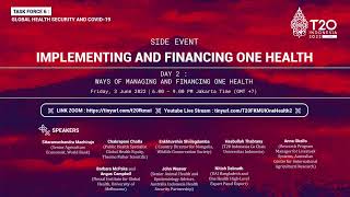 Implementing and Financing One Health  Day 1 [upl. by Cullin]