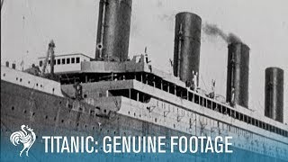 Titanic Real Footage Leaving Belfast for Disaster 19111912  British Pathé [upl. by Antonie184]