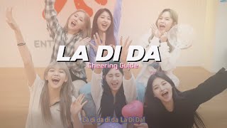 EVERGLOW  LA DI DA 응원법Cheering Guide [upl. by Aseral749]