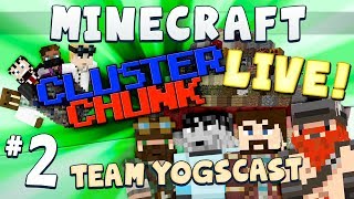 Cluster Chunks Live 2 Team Yogscast [upl. by Weihs]