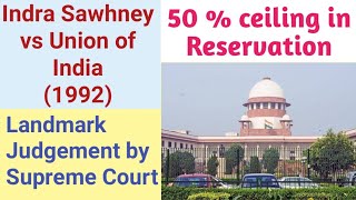 Indra Sawhney Case in Hindi  Reservation 50  Ceiling  Reservation in India [upl. by Leugimesoj]