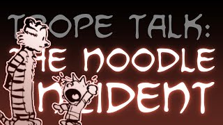 Trope Talk Noodle Incidents [upl. by Eilyr]