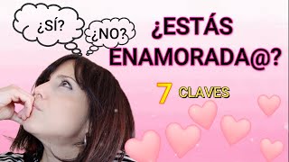 Cómo saber si estás ENAMORADA de tu Pareja😱 7 CLAVES ¡ENTRA [upl. by Bertolde]