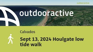 hike in Calvados Sept 13 2024 Houlgate low tide walk [upl. by Ramahs607]