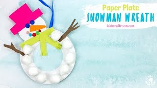 Paper Plate Snowman Wreath [upl. by Marva]