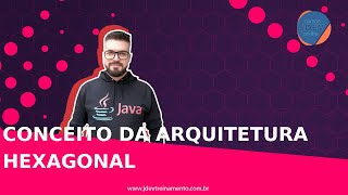 Conceito da Arquitetura Hexagonal Formacao Junior AWS Cloud e Spring Boot REST com Angular 13 [upl. by Lotsirk]