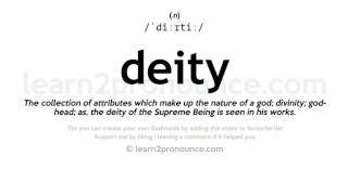 Pronunciation of Deity  Definition of Deity [upl. by Ayekat]