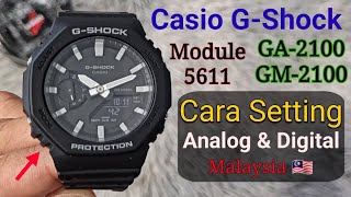 Cara Setting Jam GShock GA2100 GM2100 Module 5611 Malaysia 🇲🇾 [upl. by Hun]