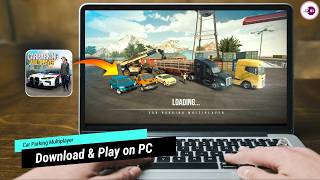 How To Download Play Car Parking Multiplayer on PC amp Laptop [upl. by Mallon779]