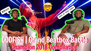 CODFISH  Grand Beatbox Battle Champion 2018 Compilation Brothers Reaction [upl. by Blasien]