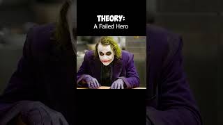 Joker Theory A Failed Hero shorts [upl. by Bouldon]