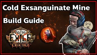 321 Cold Exsanguinate Mine Build Guide ENG CC [upl. by Notlew]