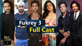 Fukrey 3 Movie Full Cast Real Names amp Details  Fukrey film Cast [upl. by Groeg]