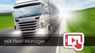 MiX Fleet Manager [upl. by Bohs]