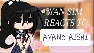 Yandere simulator reacts to Ayano Aishi💕🎀 •☆ READ DESC☆• [upl. by Moriyama]