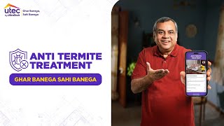 Utec by UltraTech  Anti Termite Treatment Hindi  Ghar Banega Sahi Banega [upl. by Bannasch998]