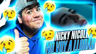 REACCIÓN a Nicki Nicole  NO voy a llorar  Official Video [upl. by Brownley784]