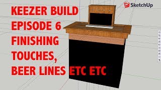 Keezer Build Episode 6  Finishing Touches Beer Lines etc etc [upl. by Anirbas804]