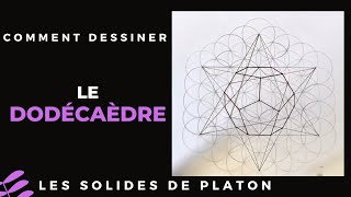 Le DODÉCAÈDRE ✨solide de Platon ✨ géométrie sacrée ✨ comment dessiner [upl. by Ys284]