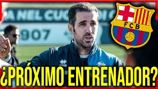 ¿CESC FÁBREGAS AL BARÇA ¡EL POSIBLE SUSTITUTO DE XAVI [upl. by Intosh]